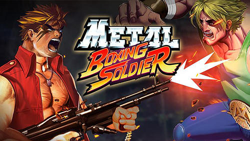 Full version of Android Platformer game apk Metal boxing soldier for tablet and phone.