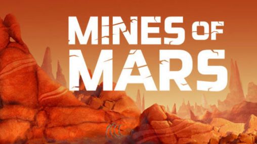 Download Mines of Mars Android free game.