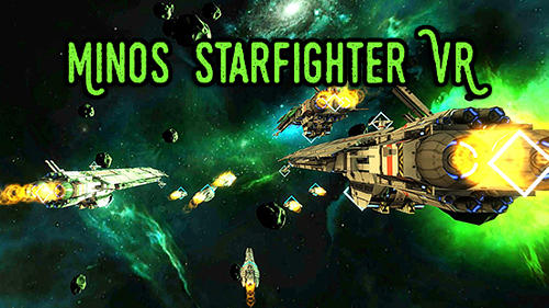 Full version of Android Flying games game apk Minos starfighter VR for tablet and phone.
