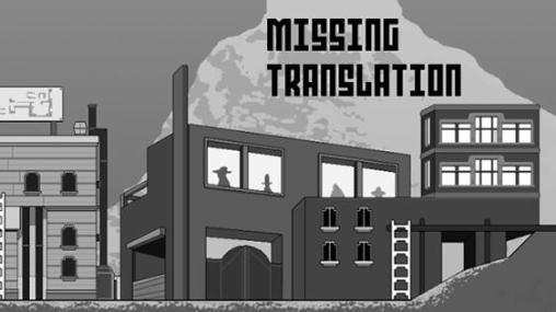 Download Missing translation Android free game.