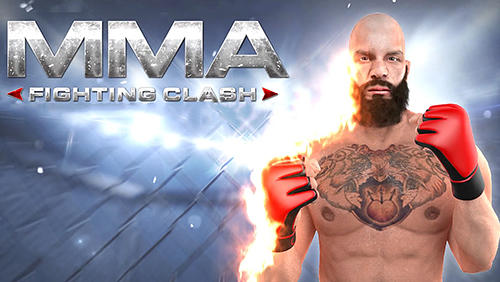 Full version of Android  game apk MMA Fighting clash for tablet and phone.
