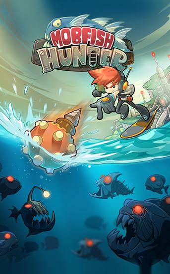 Download Mobfish hunter Android free game.