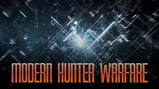 Full version of Android Action RPG game apk Modern hunter warfare for tablet and phone.