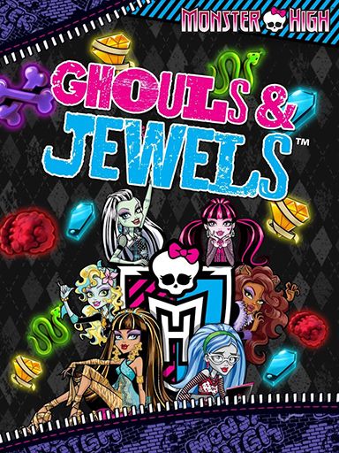 Download Monster high: Ghouls and jewels Android free game.