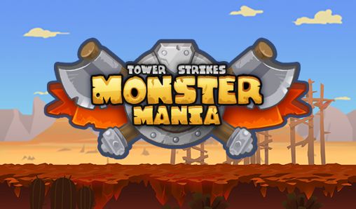 Full version of Android 4.2.2 apk Monster mania: Tower strikes for tablet and phone.
