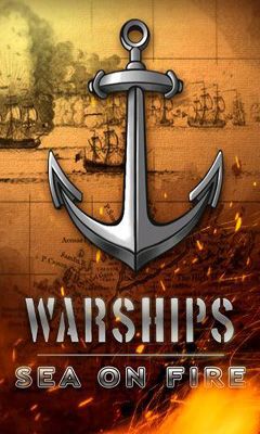 Download Warships. Sea on Fire. Android free game.