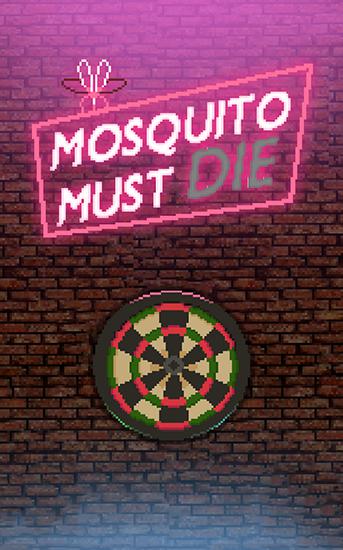 Download Mosquito must die Android free game.