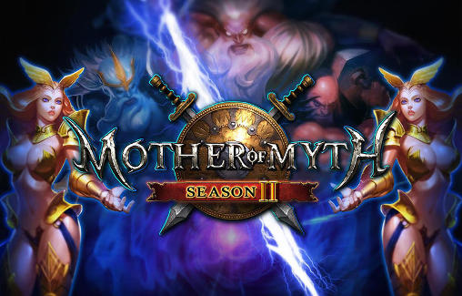 Download Mother of myth: Season 2 Android free game.