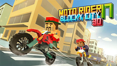 Download Moto rider 3D: Blocky city 17 Android free game.