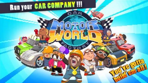 Download Motor world: Car factory Android free game.