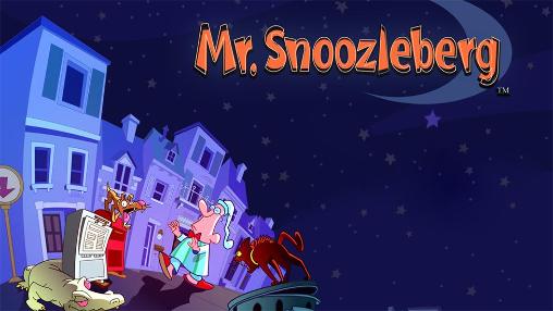 Download Mr. Snoozleberg Android free game.