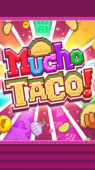 Download Mucho taco Android free game.