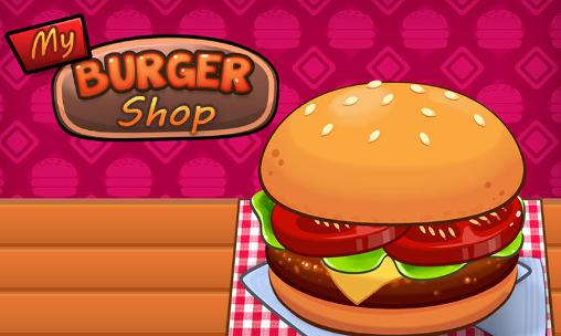 Download My burger shop: Fast food Android free game.