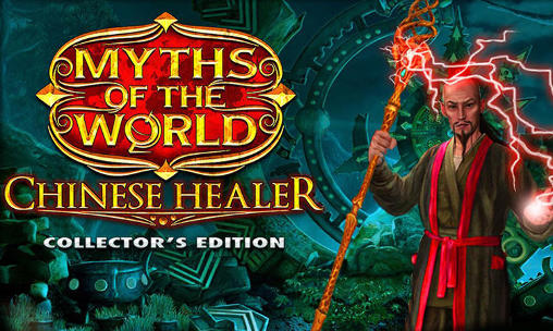 Download Myths of the world: Chinese Healer. Collector’s edition Android free game.