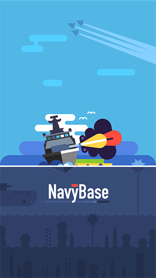 Download Navy base Android free game.