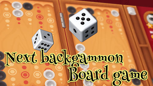 Full version of Android  game apk Next backgammon: Board game for tablet and phone.