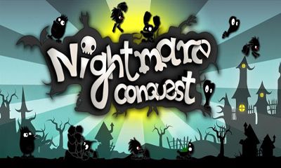 Download Nightmare Conquest Android free game.