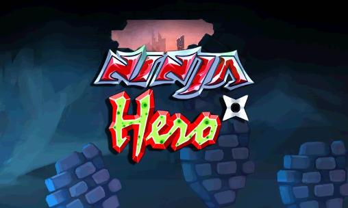 Download Ninja hero Android free game.