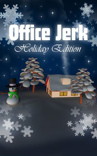 Download Office jerk: Holiday edition Android free game.