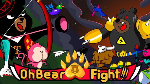 Download Oh bear! Fight! Android free game.