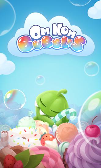 Download Om Nom: Bubbles Android free game.