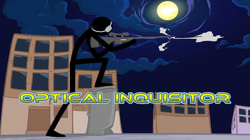 Download Optical inquisitor 17+ Android free game.