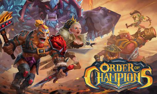 Download Order of champions Android free game.
