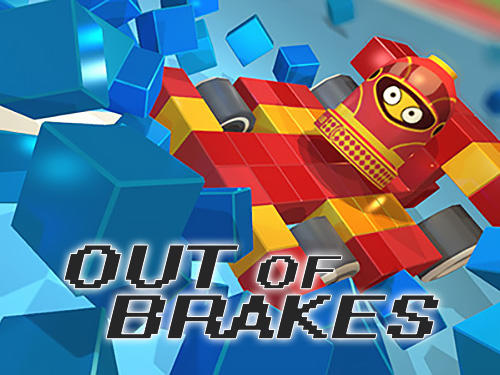 Download Out of brakes Android free game.