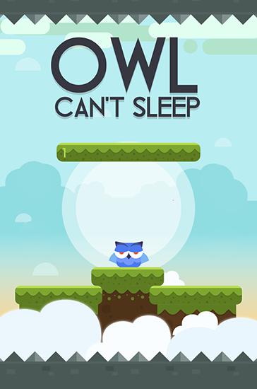 Download Owl can't sleep Android free game.