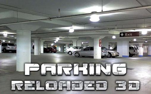 Download Parking reloaded 3D Android free game.