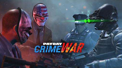 Full version of Android First-person shooter game apk Payday: Crime War for tablet and phone.
