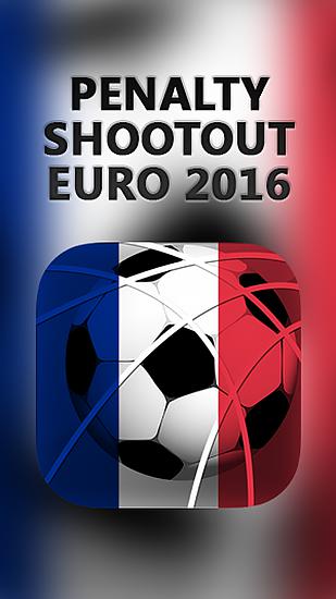 Full version of Android Football game apk Penalty shootout Euro 2016 for tablet and phone.