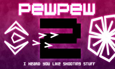 Download PewPew 2 Android free game.