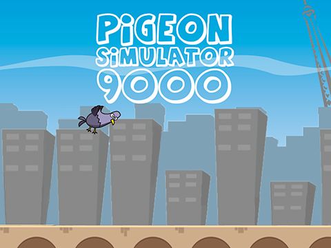 Download Pigeon: Simulator 9000 Android free game.