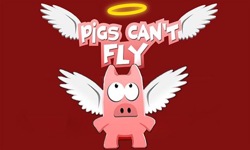 Download Pigs can't fly Android free game.