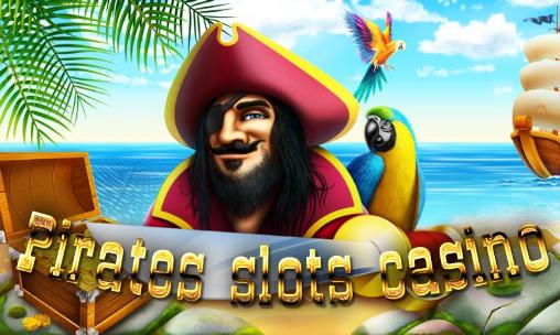 Download Pirates slots casino Android free game.