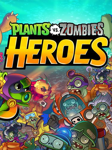 Download Plants vs zombies: Heroes Android free game.