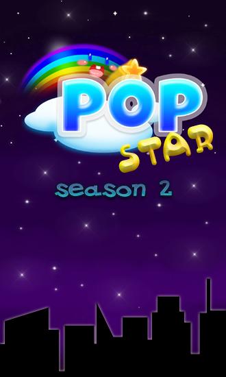 Download Pop star: Season 2 Android free game.