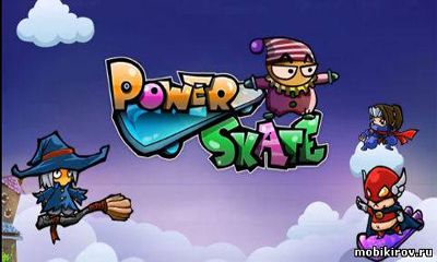 Full version of Android Arcade game apk Power Skate for tablet and phone.