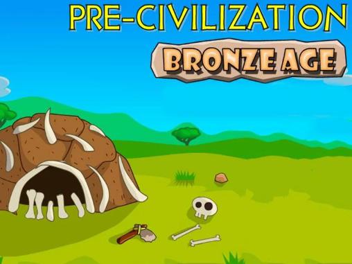 Download Pre-civilization: Bronze age Android free game.
