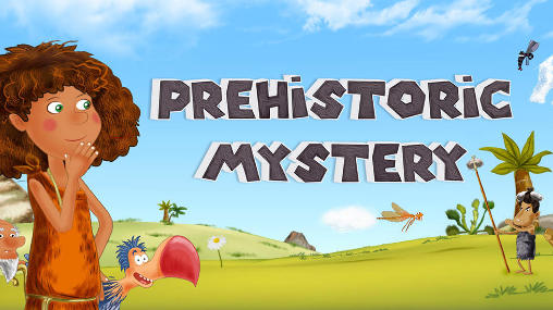 Download Prehistoric mystery Android free game.