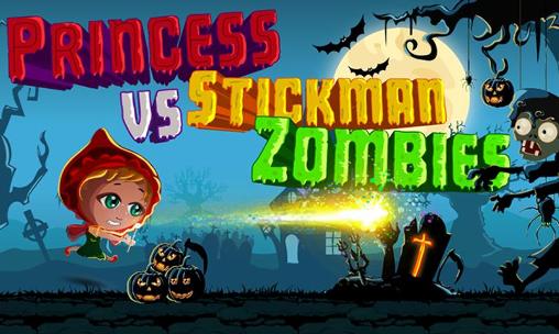 Download Princess vs stickman zombies Android free game.