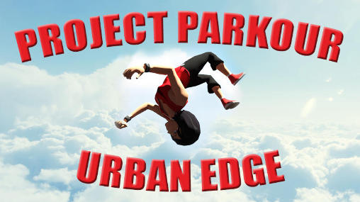 Download Project parkour: Urban edge Android free game.