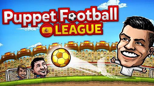 Full version of Android Multiplayer game apk Puppet football: League Spain for tablet and phone.