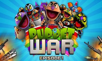 Full version of Android Arcade game apk Puppet WarFPS ep.1 for tablet and phone.