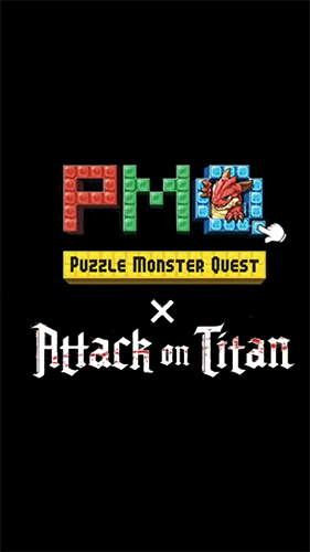 Download Puzzle monster quest: Attack on titan Android free game.