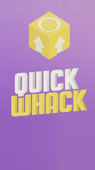 Full version of Android Twitch game apk Quick whack for tablet and phone.