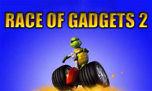 Download Race of gadgets 2 Android free game.