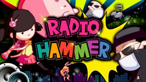 Download Radiohammer Android free game.