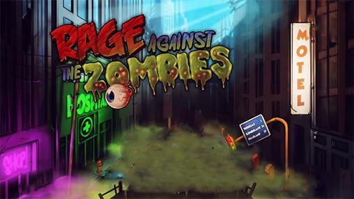 Download Rage against the zombies Android free game.